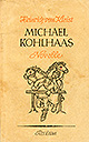 Heinrich von Kleist – Michael Kohlhaas
